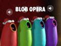 게임 Blob 오페라 온라인