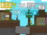 게임 Obby 대 Bacon: MCSkyblock 온라인