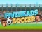 게임 다섯 머리 축구 온라인