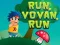 게임 달려, Vovan, 달려 온라인