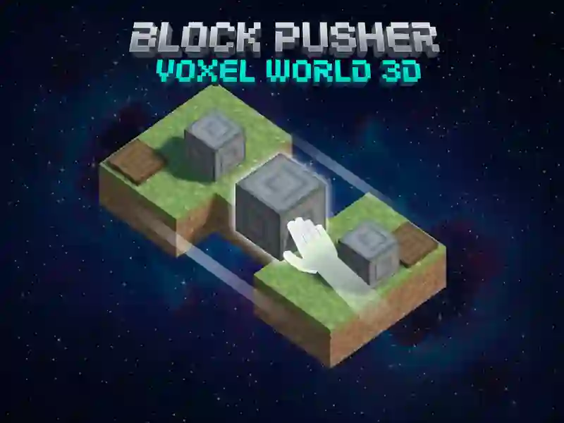 게임 블록 푸셔 Voxel World 3D 온라인